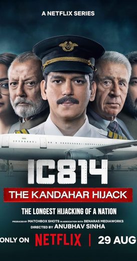 مشاهدة مسلسل IC 814: The Kandahar Hijack كامل