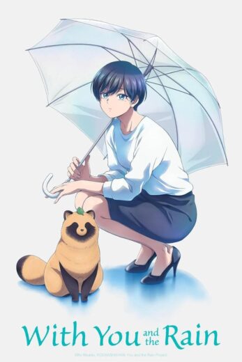 انمي With You and the Rain 2025 الحلقة 2 مترجمة