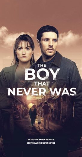مسلسل The Boy That Never Was كامل