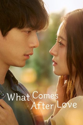 مسلسل ما يحدث بعد الوقوع بالحب What Comes After Love كامل