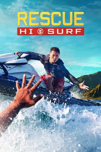 مسلسل Rescue HI-Surf كامل
