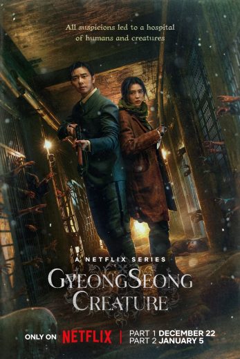 مسلسل مخلوق كيونغسونغ Gyeongseong Creature كامل