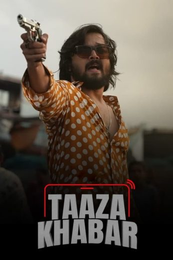مسلسل Taaza Khabar كامل