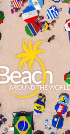 مسلسل Beach Around the World كامل