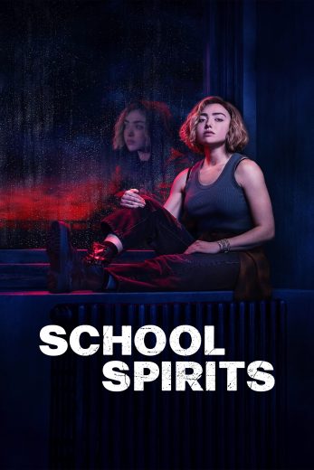 مسلسل School Spirits كامل