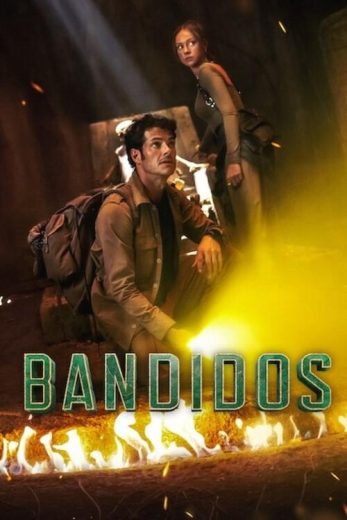 مسلسل Bandidos كامل