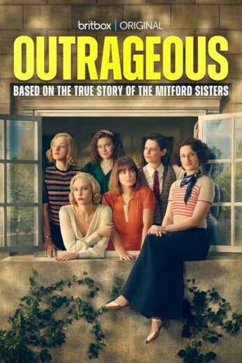 مشاهدة مسلسل Outrageous 2025 كامل