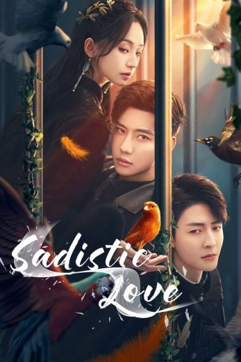 مسلسل الحب السادي Sadistic Love كامل