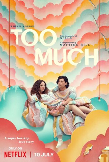 مسلسل Too Much 2025 كامل