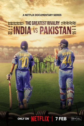 مسلسل The Greatest Rivalry: India vs Pakistan كامل