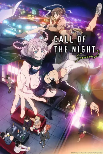 انمي Call of the Night 2025 كامل