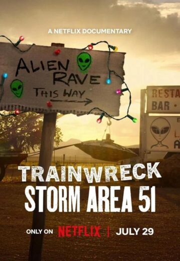 مسلسل Trainwreck Storm Area 51 2025 كامل