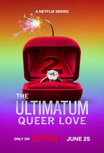 مسلسل The Ultimatum: Queer Love كامل