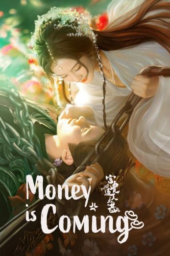 مسلسل المال قادم Money Is Coming كامل