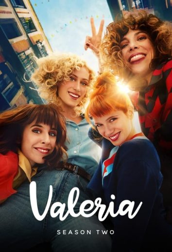 مسلسل Valeria كامل