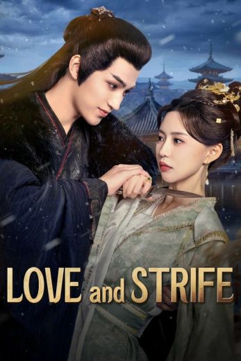مسلسل الحب والصراع Love and Strife كامل